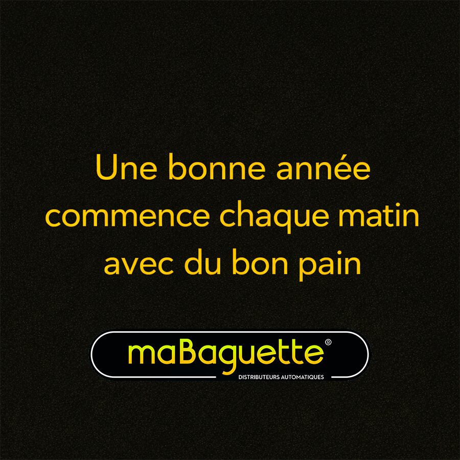 Bonne année 2026 avec maBaguette