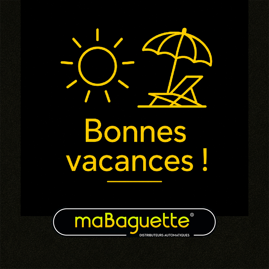 Congé estival 2026 maBaguette